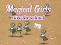                                                                     Magical Girls Save the School ﺔﺒﻌﻟ