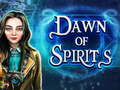                                                                     Dawn of Spirits ﺔﺒﻌﻟ