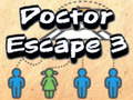                                                                     Doctor Escape 3 ﺔﺒﻌﻟ