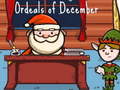                                                                     Ordeals of December ﺔﺒﻌﻟ