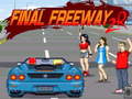                                                                     Final Freeway 2R ﺔﺒﻌﻟ