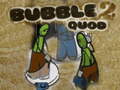                                                                     Bubble Quod 2 ﺔﺒﻌﻟ