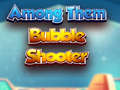                                                                     Among Them Bubble Shooter ﺔﺒﻌﻟ