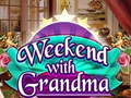                                                                     Weekend with Grandma ﺔﺒﻌﻟ