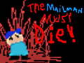                                                                     The Mailman Must Die!  ﺔﺒﻌﻟ