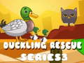                                                                     Duckling Rescue Series3 ﺔﺒﻌﻟ