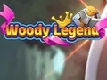                                                                     Woody Legend ﺔﺒﻌﻟ