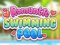                                                                    Romantic Swimming Pool ﺔﺒﻌﻟ