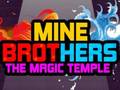                                                                     Mine Brothers: The Magic Temple ﺔﺒﻌﻟ
