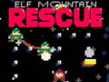                                                                     Elf Mountain Rescue ﺔﺒﻌﻟ