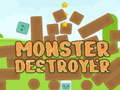                                                                     Monster Destroyer ﺔﺒﻌﻟ
