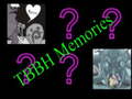                                                                     TBBH Memories ﺔﺒﻌﻟ