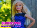                                                                     Blonde Doll Fashion Style Puzzle ﺔﺒﻌﻟ