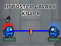                                                                     Imposter Galaxy Killer ﺔﺒﻌﻟ