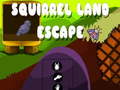                                                                     Squirrel Land Escape ﺔﺒﻌﻟ