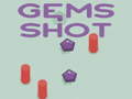                                                                     Gems Shot ﺔﺒﻌﻟ