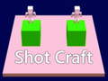                                                                     shot craft ﺔﺒﻌﻟ