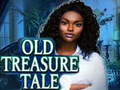                                                                     Old Treasure Tale ﺔﺒﻌﻟ