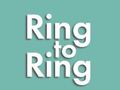                                                                     Ring to Ring ﺔﺒﻌﻟ
