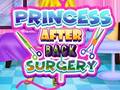                                                                     Princess After Back Surgery ﺔﺒﻌﻟ