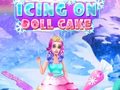                                                                     Icing On Doll Cake ﺔﺒﻌﻟ