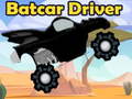                                                                     Batcar Driver ﺔﺒﻌﻟ