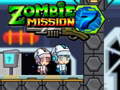                                                                     Zombie Mission 7 ﺔﺒﻌﻟ