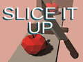                                                                     Slice it Up ﺔﺒﻌﻟ