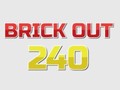                                                                     Brick Out 240 ﺔﺒﻌﻟ