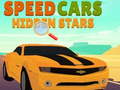                                                                     Speed Cars Hidden Stars ﺔﺒﻌﻟ