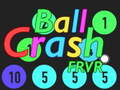                                                                     Ball crash FRVR  ﺔﺒﻌﻟ