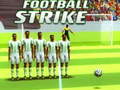                                                                     Football Strike  ﺔﺒﻌﻟ