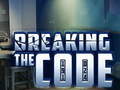                                                                     Breaking the Code ﺔﺒﻌﻟ