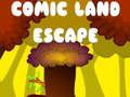                                                                     Comic Land Escape ﺔﺒﻌﻟ