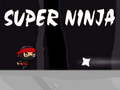                                                                     Super ninja ﺔﺒﻌﻟ