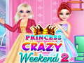                                                                     Princess Crazy Weekend 2 ﺔﺒﻌﻟ