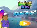                                                                    Monster Beach: Surf's Up ﺔﺒﻌﻟ