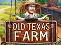                                                                     Old Texas Farm ﺔﺒﻌﻟ