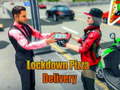                                                                     Lockdown Pizza Delivery ﺔﺒﻌﻟ