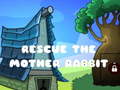                                                                     Rescue The Mother Rabbit ﺔﺒﻌﻟ