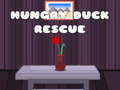                                                                     Hungry Duck Rescue ﺔﺒﻌﻟ