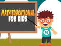                                                                     Math Educational For Kids ﺔﺒﻌﻟ