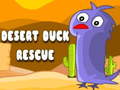                                                                     Desert Duck Rescue ﺔﺒﻌﻟ