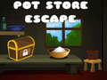                                                                    Pot Store Escape ﺔﺒﻌﻟ
