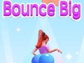                                                                     Bounce Big ﺔﺒﻌﻟ