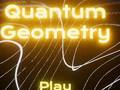                                                                     Quantum Geometry ﺔﺒﻌﻟ