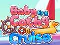                                                                     Baby Cathy Ep8: On Cruise  ﺔﺒﻌﻟ