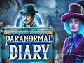                                                                     Paranormal Diary ﺔﺒﻌﻟ