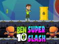                                                                     Ben 10 Super Slash ﺔﺒﻌﻟ