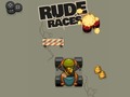                                                                     Rude Races ﺔﺒﻌﻟ